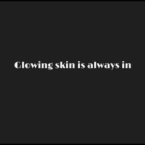 Glowing skin is always in !🌹